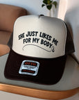 Likes Me For My Body