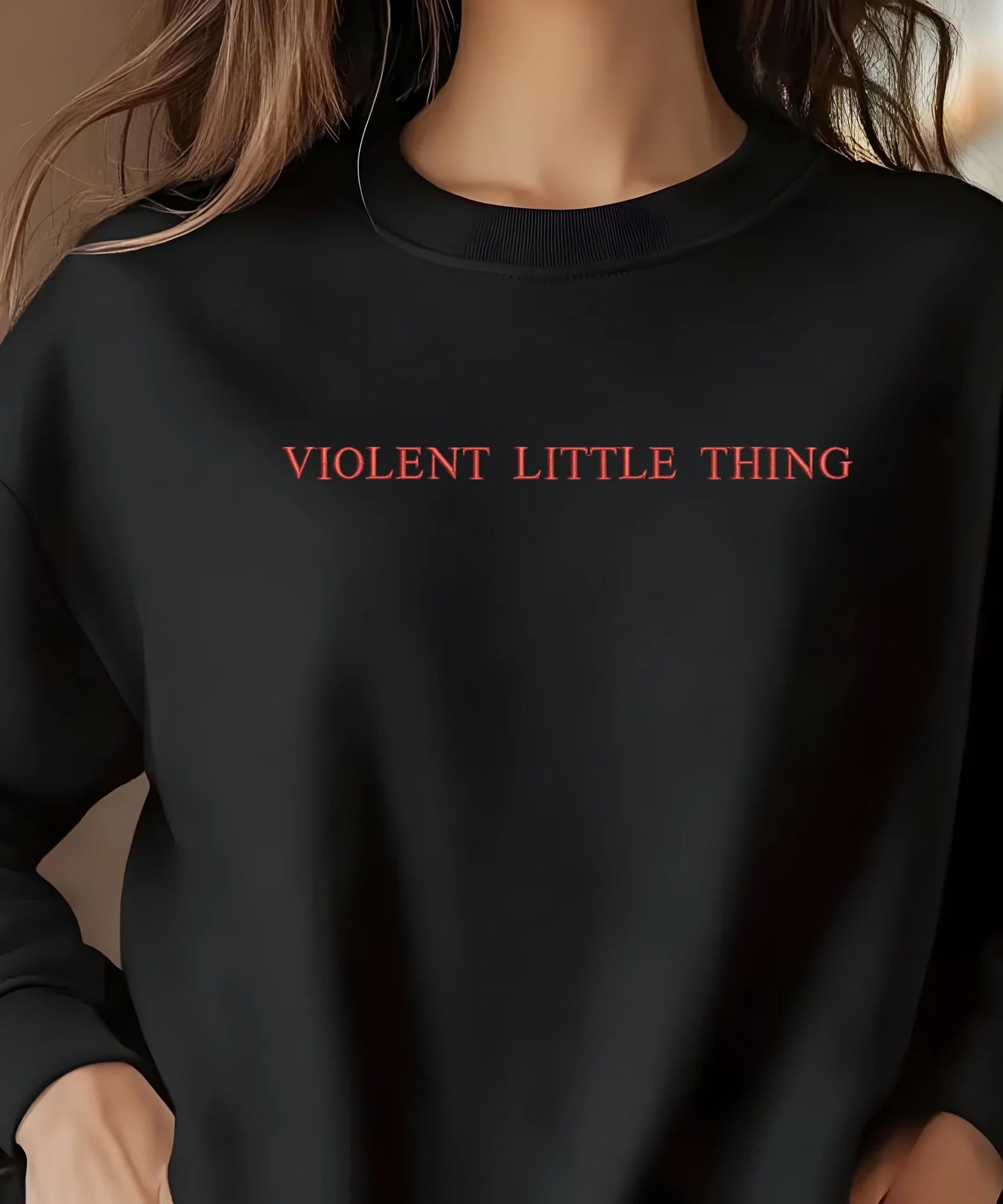 Violent Little Thing Sweatshirt
